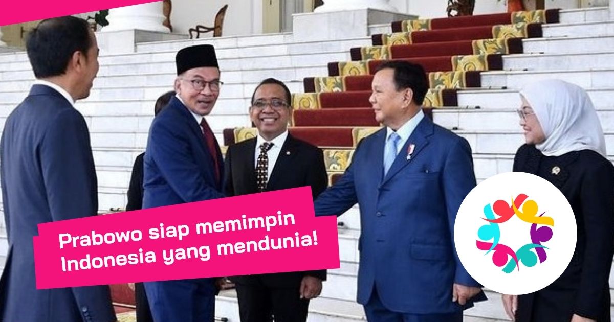 Prabowo Siap Memimpin Indonesia Yang Mendunia!